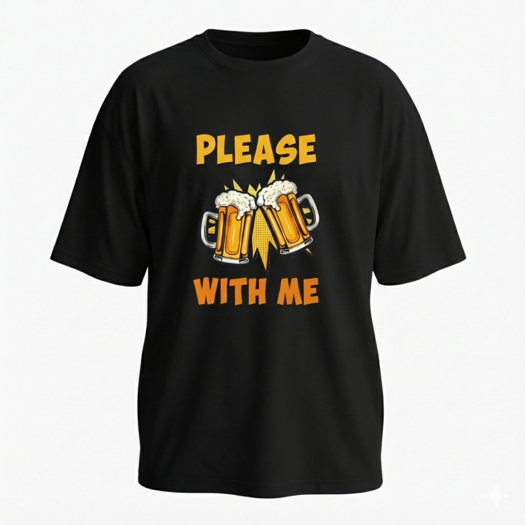 Please Beer With Me | Black Oversized T-Shirt